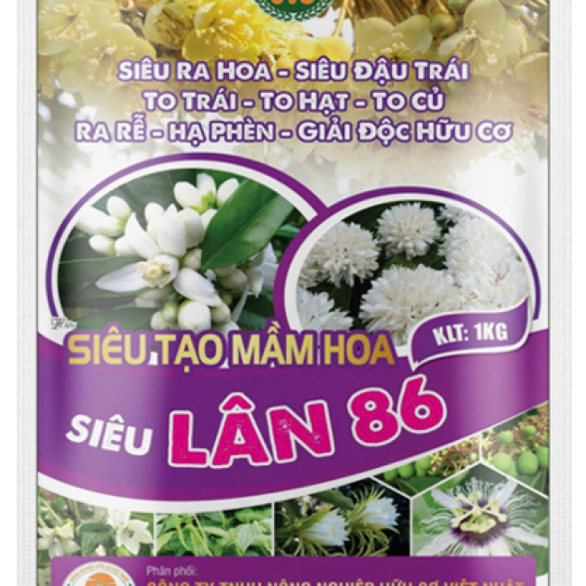LÂN 86 - TẠO MẦM HOA TĂNG TỈ LỆ ĐẬU TRÁI, KÍCH RA HOA ĐỒNG LOẠT